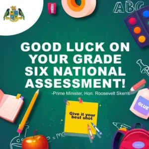 Wishes extended by PM Skerrit to Grade 6 National Assessment candidates 